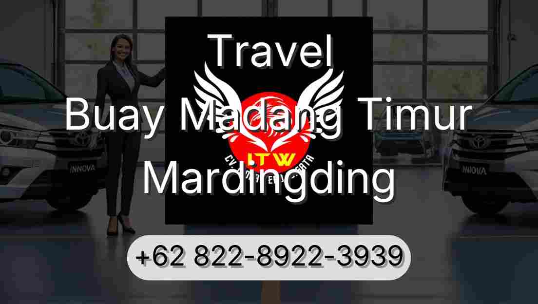 Travel Buay Madang Timur Mardingding