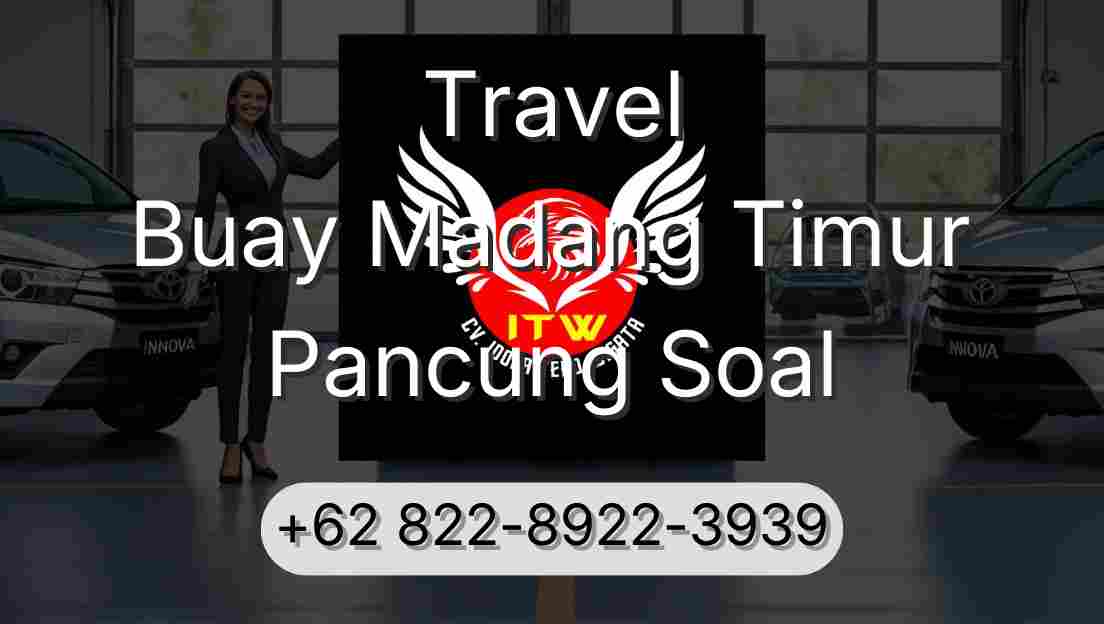Travel Buay Madang Timur Pancung Soal