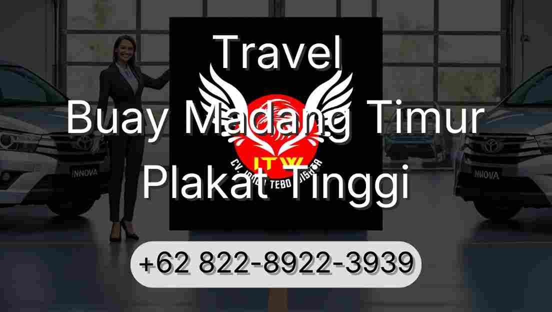 Travel Buay Madang Timur Plakat Tinggi