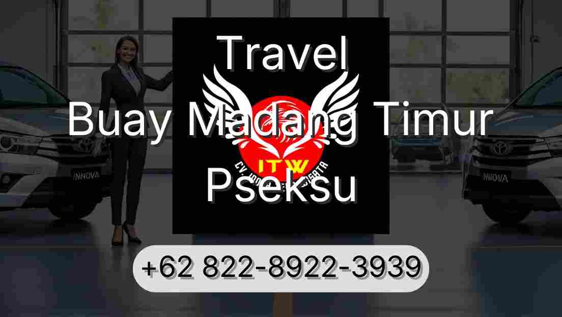 Travel Buay Madang Timur Pseksu