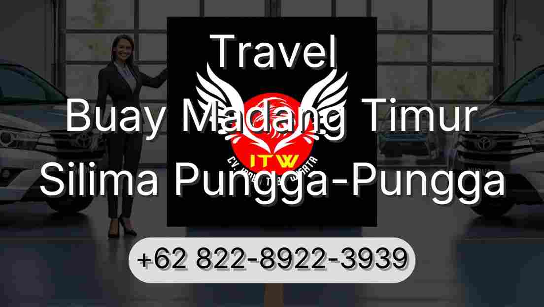 Travel Buay Madang Timur Silima Pungga-Pungga