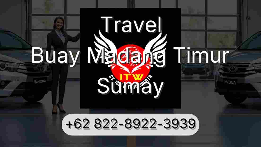 Travel Buay Madang Timur Sumay