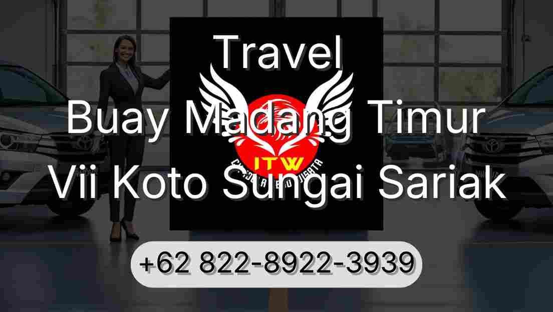 Travel Buay Madang Timur Vii Koto Sungai Sariak