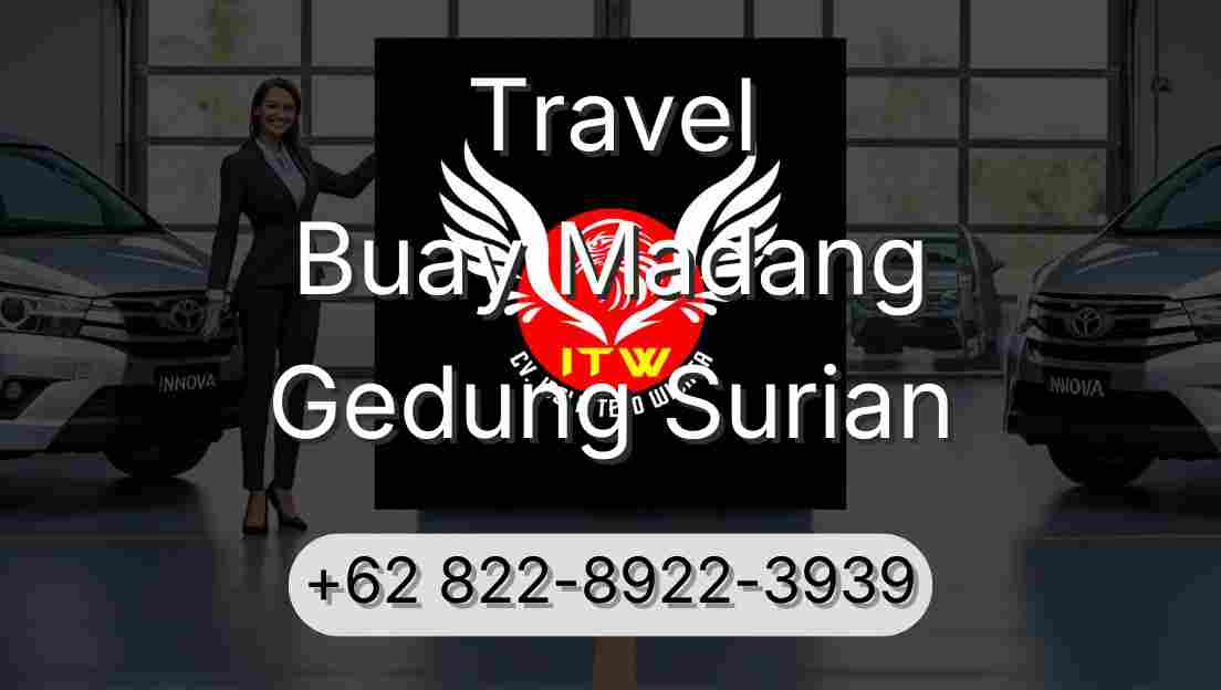 Travel Buay Madang Gedung Surian