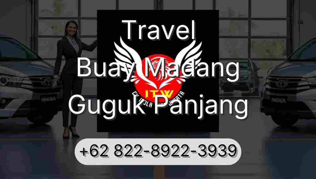 Travel Buay Madang Guguk Panjang