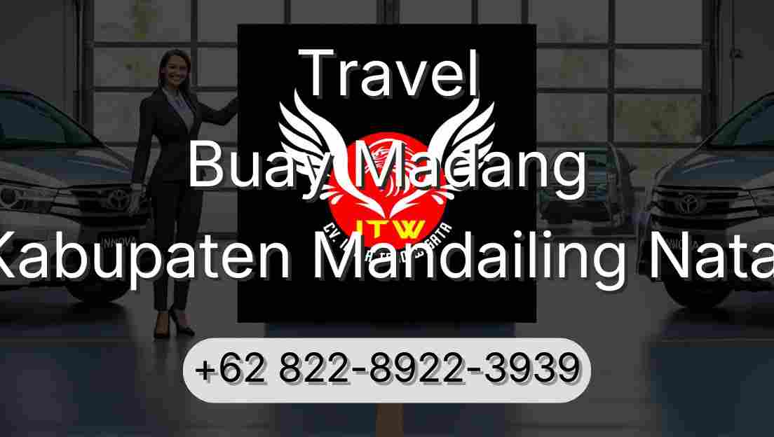 Travel Buay Madang Kabupaten Mandailing Natal