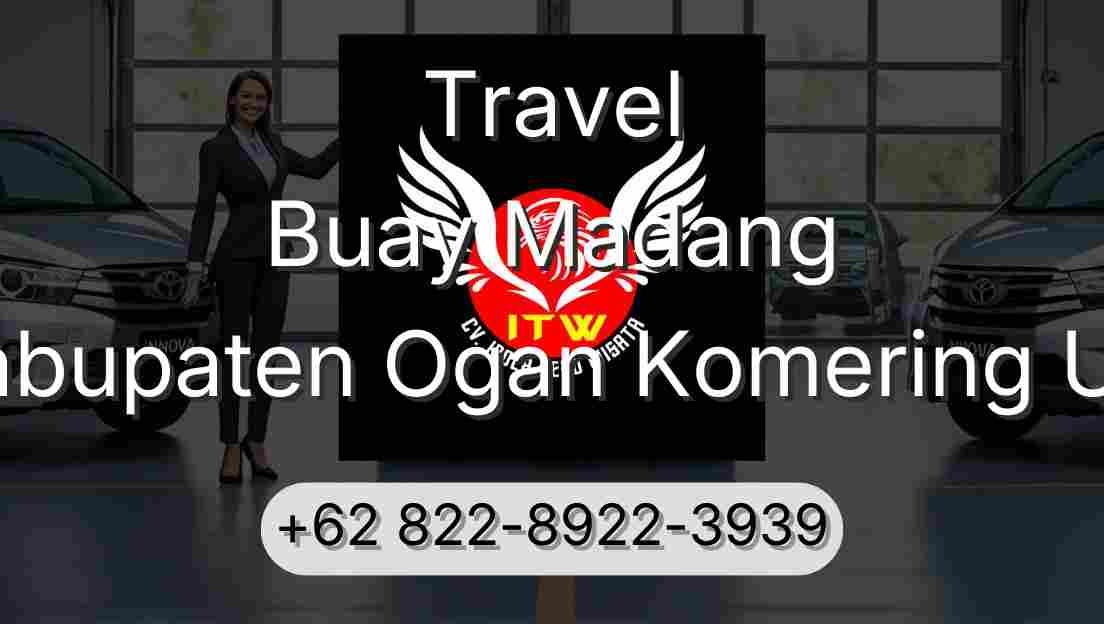 Travel Buay Madang Kabupaten Ogan Komering Ulu