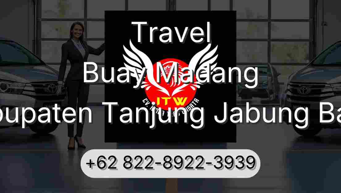 Travel Buay Madang Kabupaten Tanjung Jabung Barat