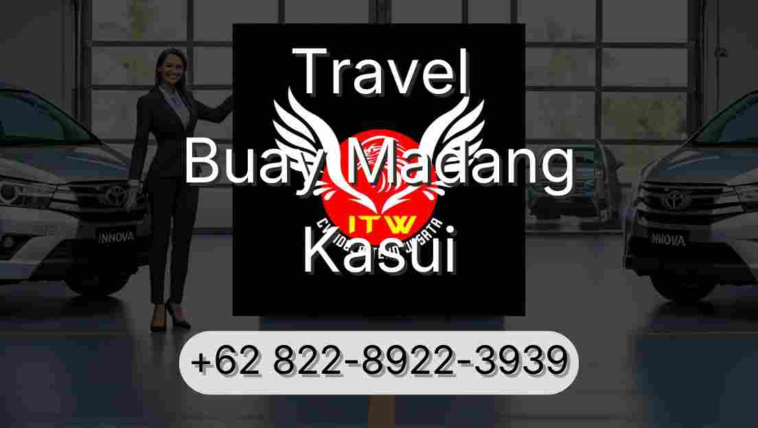 Travel Buay Madang Kasui
