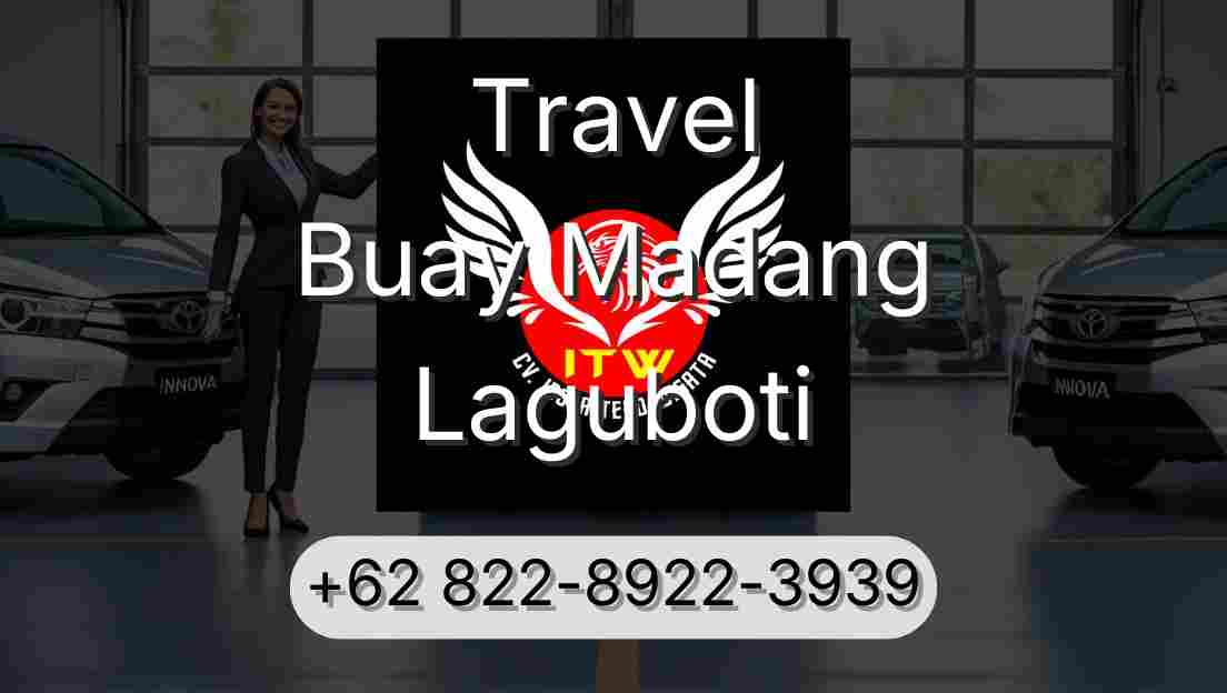 Travel Buay Madang Laguboti