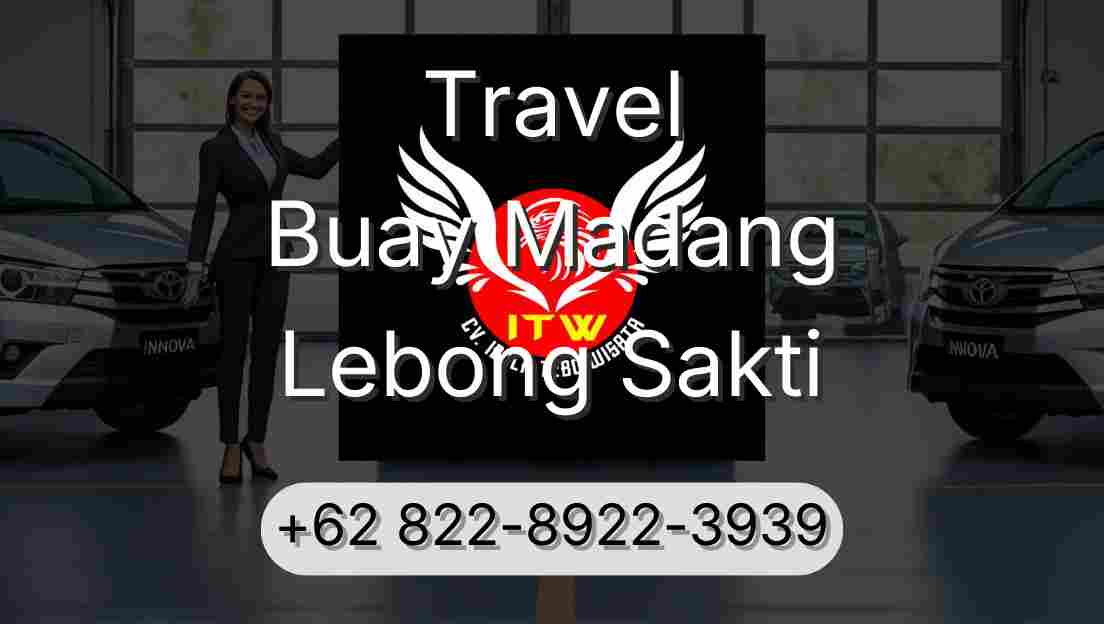 Travel Buay Madang Lebong Sakti