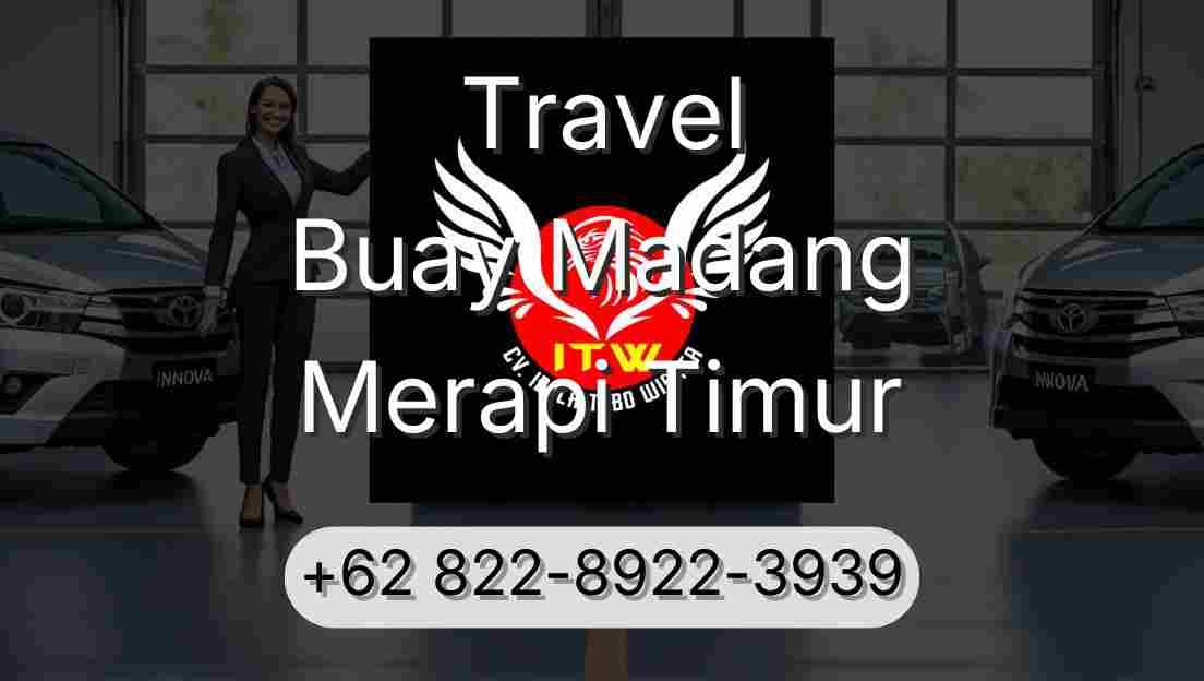 Travel Buay Madang Merapi Timur