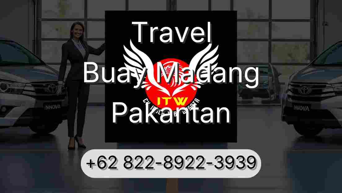 Travel Buay Madang Pakantan