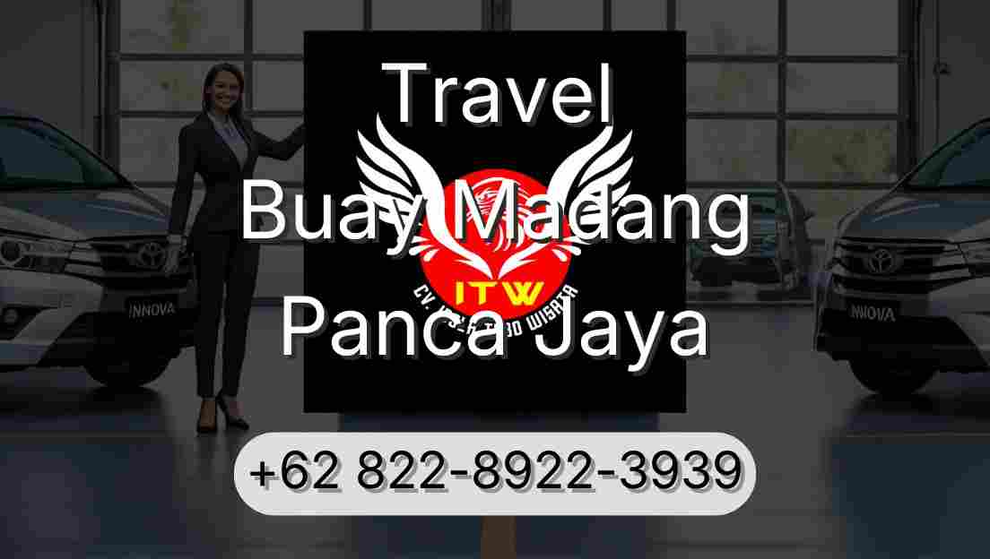 Travel Buay Madang Panca Jaya