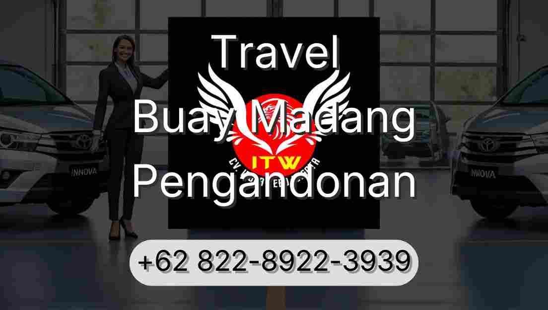 Travel Buay Madang Pengandonan