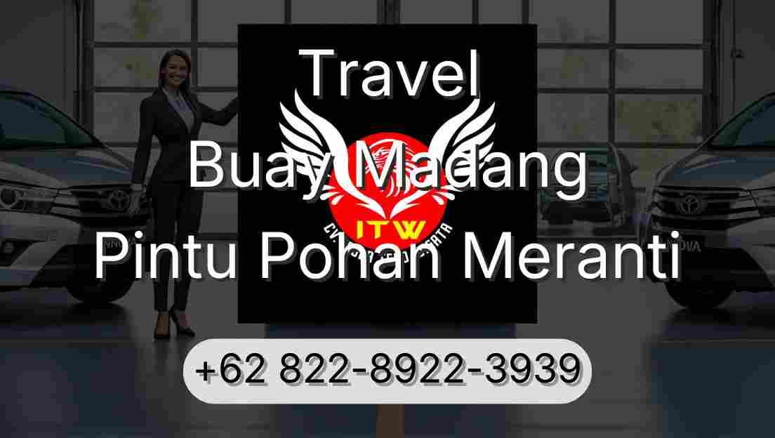 Travel Buay Madang Pintu Pohan Meranti