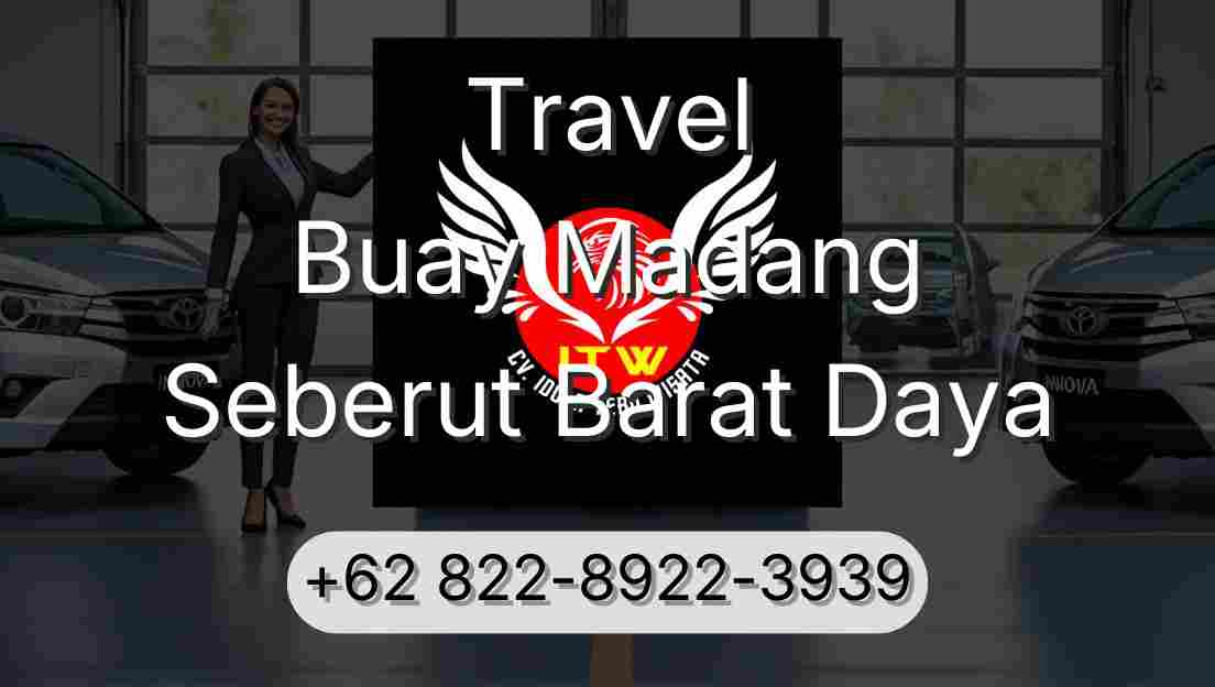 Travel Buay Madang Seberut Barat Daya