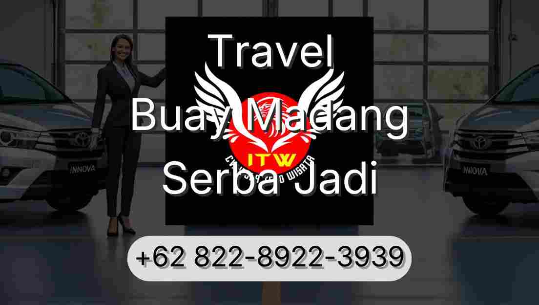 Travel Buay Madang Serba Jadi