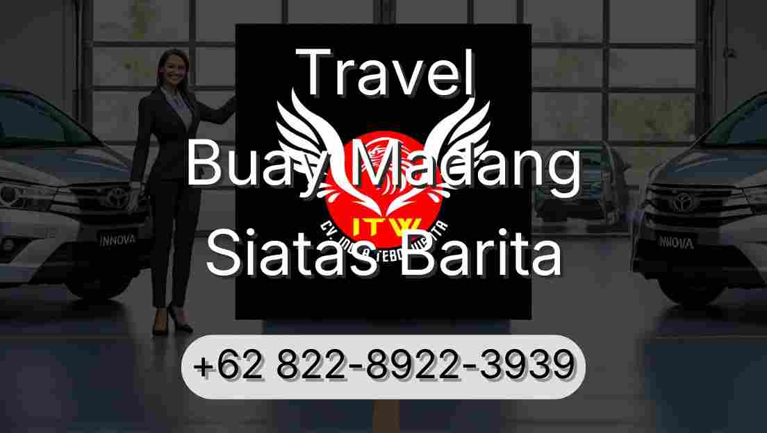 Travel Buay Madang Siatas Barita