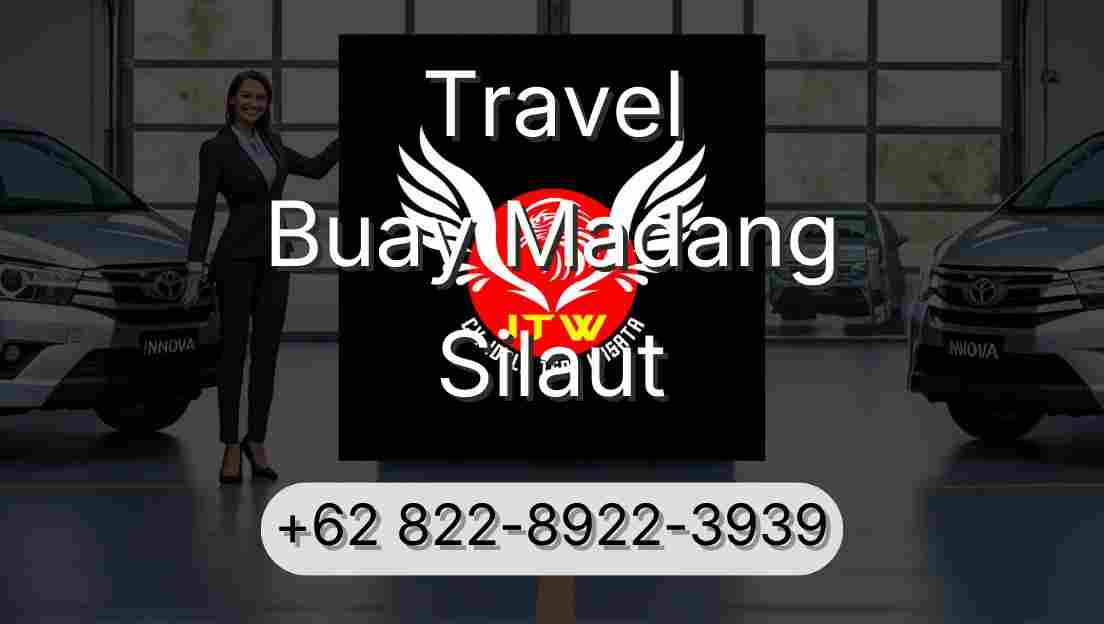 Travel Buay Madang Silaut