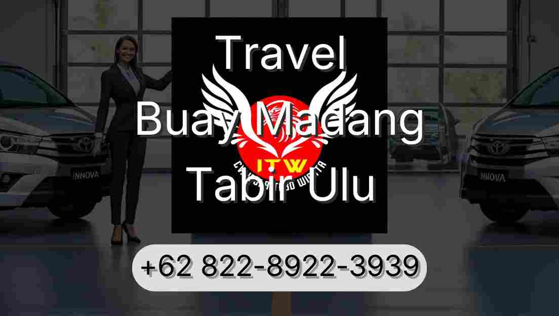 Travel Buay Madang Tabir Ulu