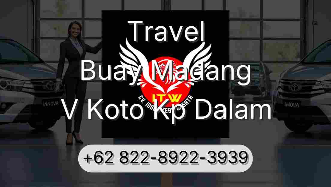 Travel Buay Madang V Koto Kp Dalam