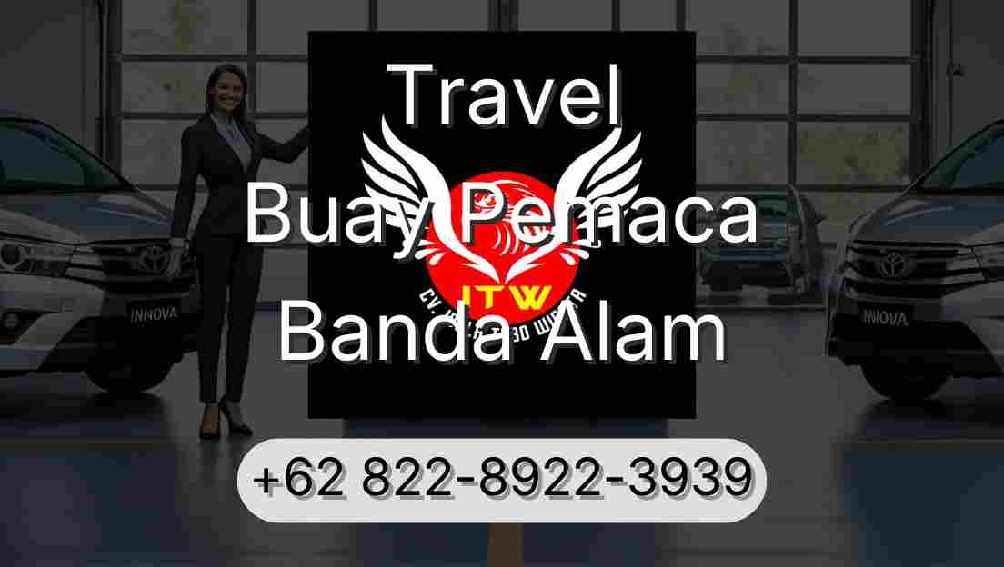 Travel Buay Pemaca Banda Alam