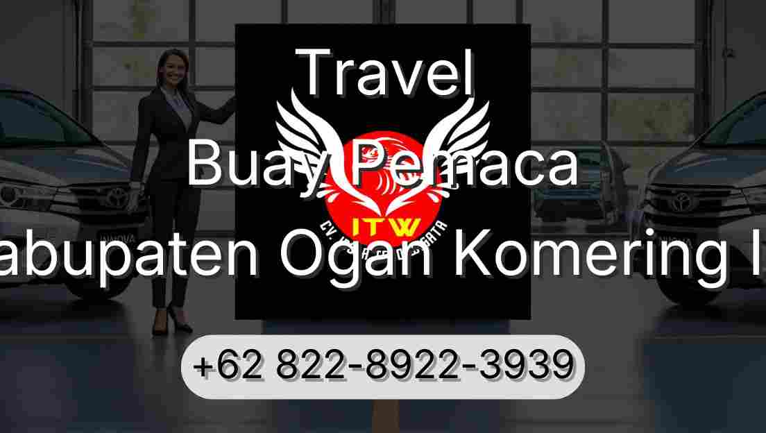 Travel Buay Pemaca Kabupaten Ogan Komering Ilir