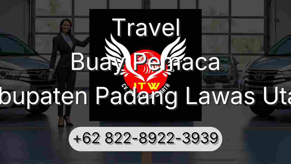 Travel Buay Pemaca Kabupaten Padang Lawas Utara