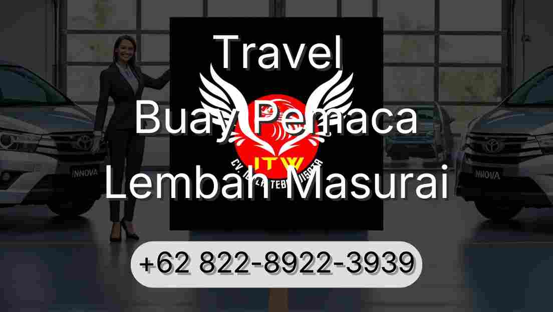 Travel Buay Pemaca Lembah Masurai