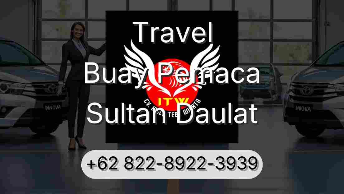 Travel Buay Pemaca Sultan Daulat