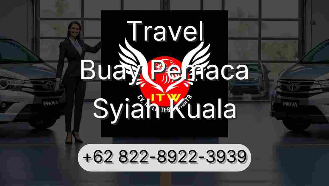 Travel Buay Pemaca Syiah Kuala