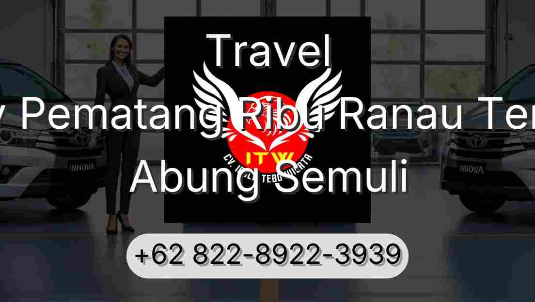 Travel Buay Pematang Ribu Ranau Tengah Abung Semuli