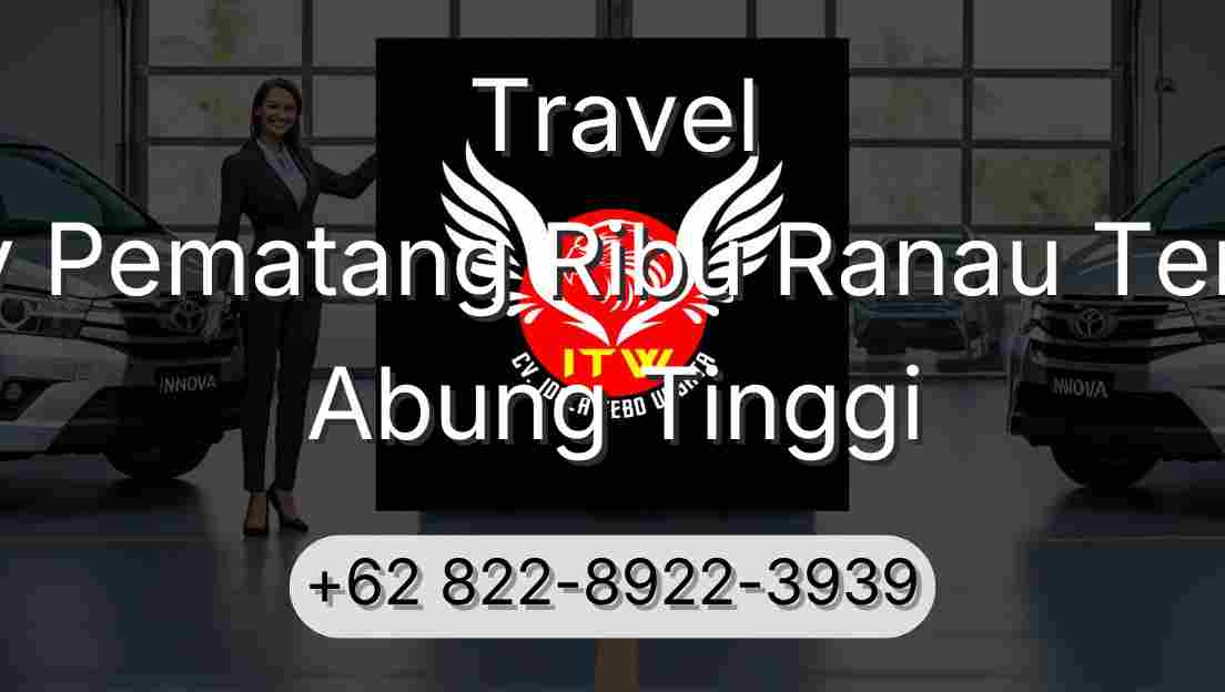 Travel Buay Pematang Ribu Ranau Tengah Abung Tinggi