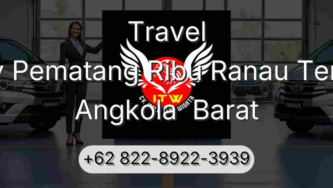 Travel Buay Pematang Ribu Ranau Tengah Angkola  Barat
