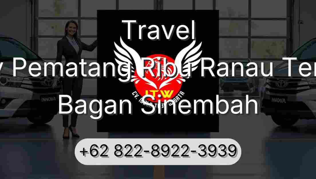 Travel Buay Pematang Ribu Ranau Tengah Bagan Sinembah