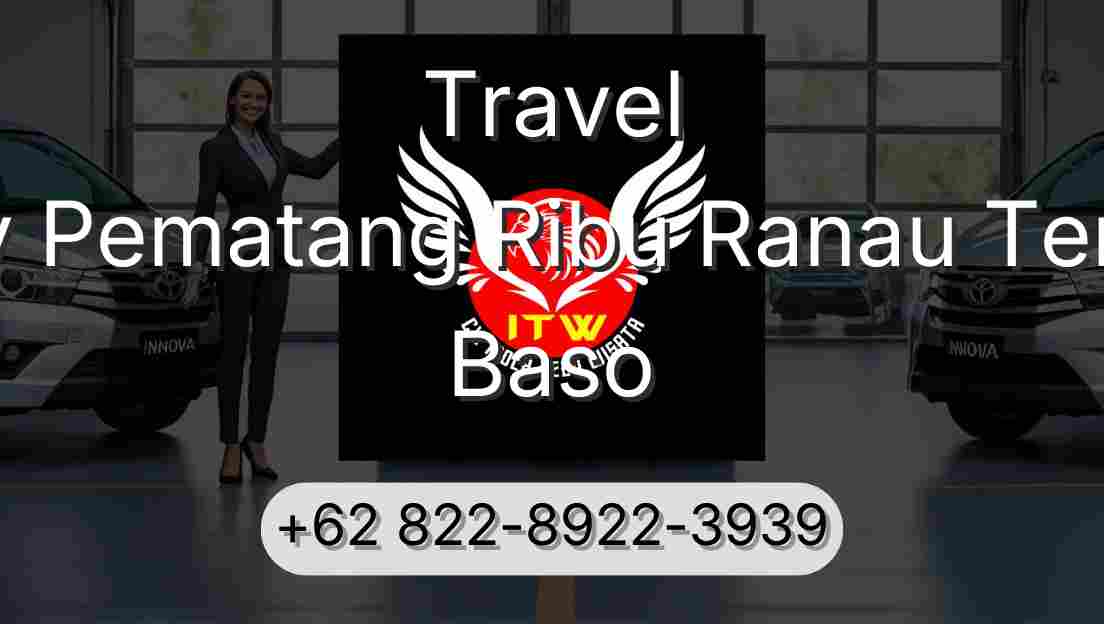 Travel Buay Pematang Ribu Ranau Tengah Baso