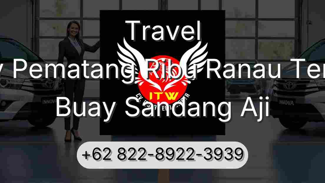 Travel Buay Pematang Ribu Ranau Tengah Buay Sandang Aji