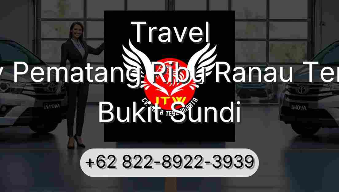 Travel Buay Pematang Ribu Ranau Tengah Bukit Sundi