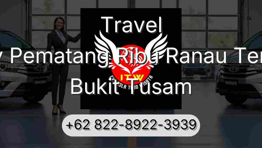 Travel Buay Pematang Ribu Ranau Tengah Bukit Tusam