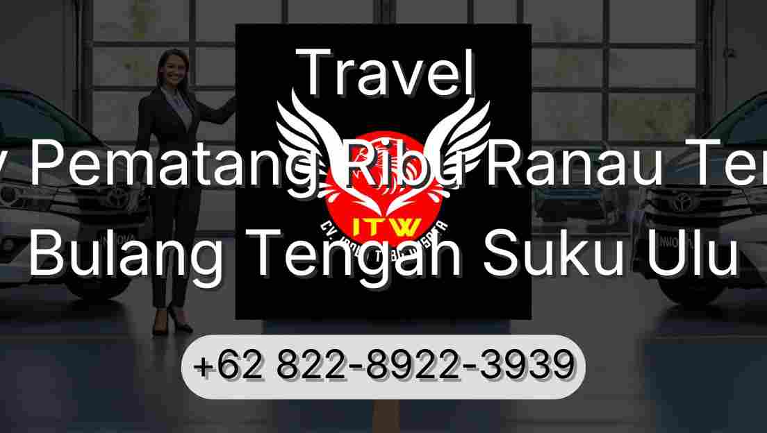 Travel Buay Pematang Ribu Ranau Tengah Bulang Tengah Suku Ulu