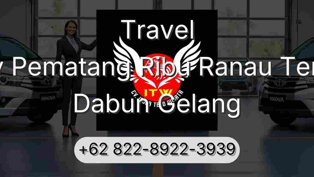 Travel Buay Pematang Ribu Ranau Tengah Dabun Gelang