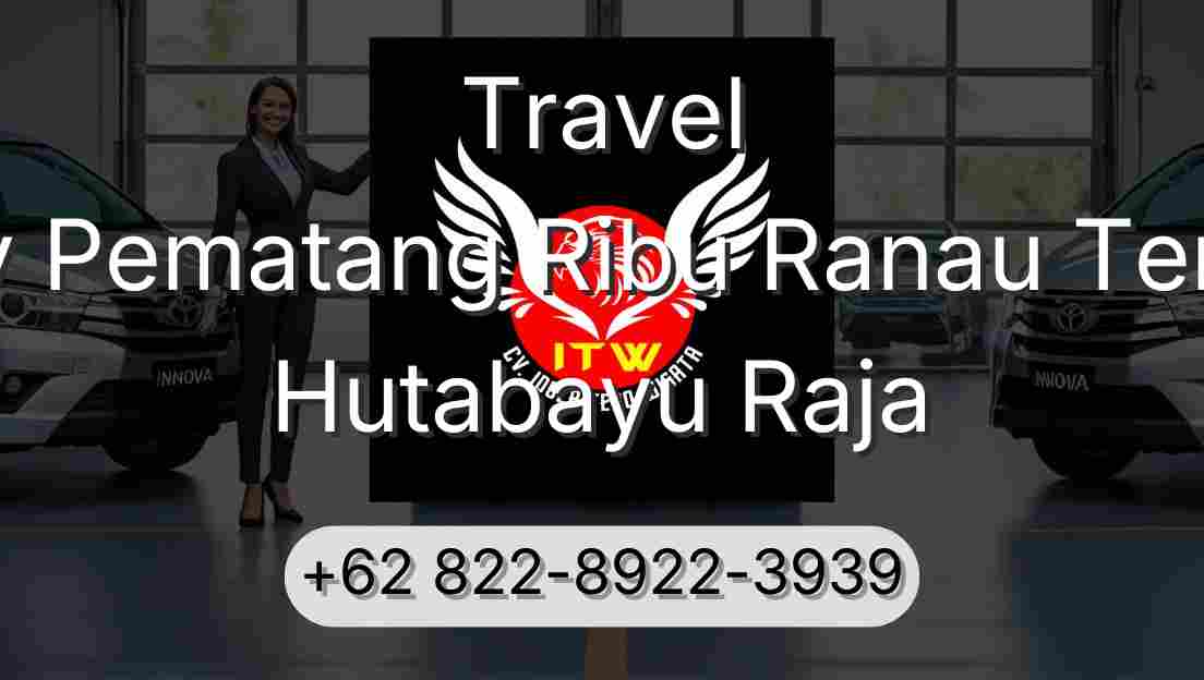 Travel Buay Pematang Ribu Ranau Tengah Hutabayu Raja