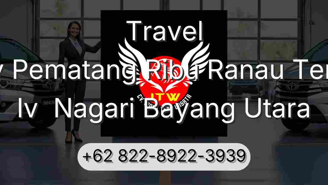 Travel Buay Pematang Ribu Ranau Tengah Iv  Nagari Bayang Utara