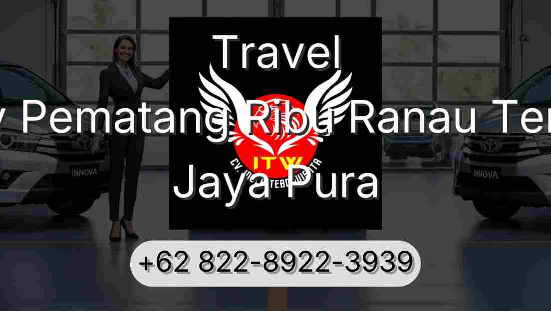 Travel Buay Pematang Ribu Ranau Tengah Jaya Pura