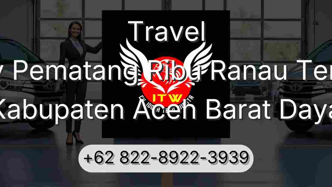 Travel Buay Pematang Ribu Ranau Tengah Kabupaten Aceh Barat Daya