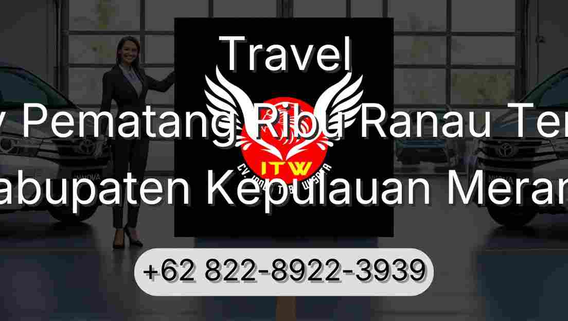 Travel Buay Pematang Ribu Ranau Tengah Kabupaten Kepulauan Meranti