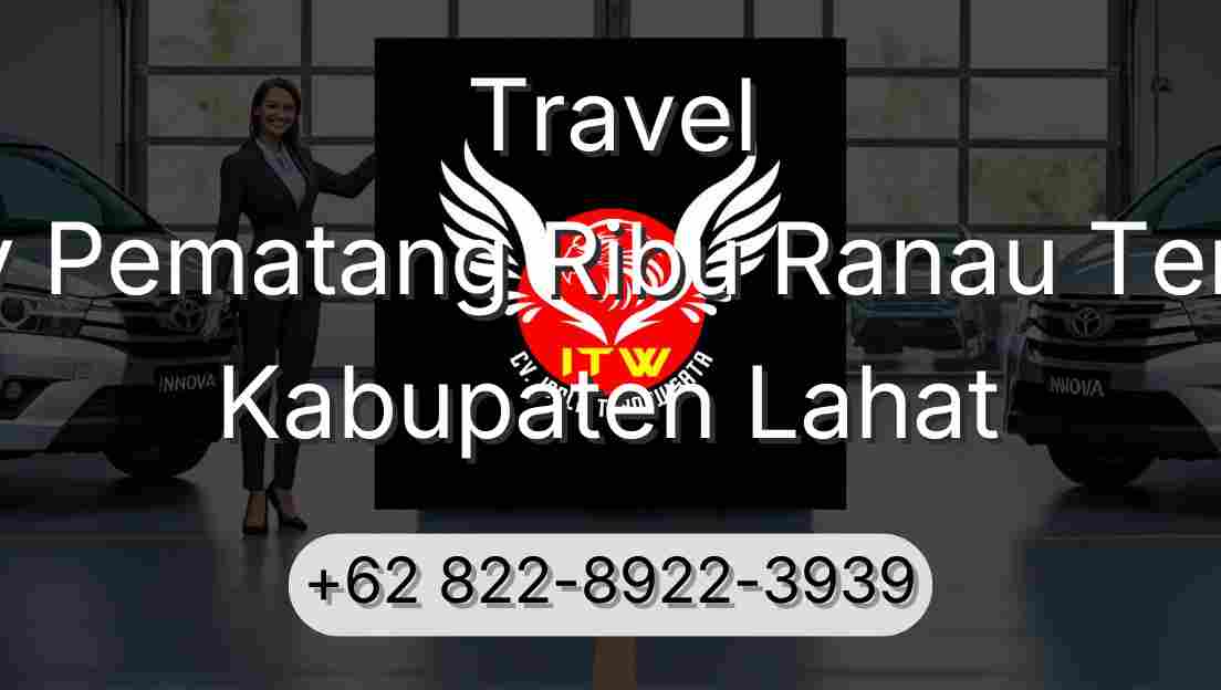 Travel Buay Pematang Ribu Ranau Tengah Kabupaten Lahat