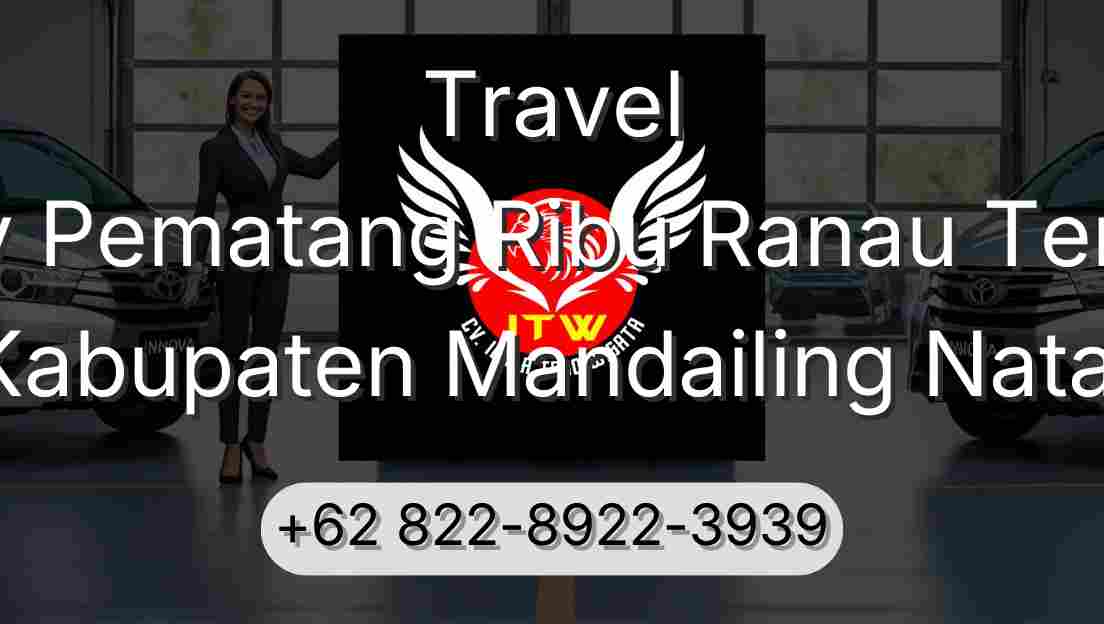 Travel Buay Pematang Ribu Ranau Tengah Kabupaten Mandailing Natal