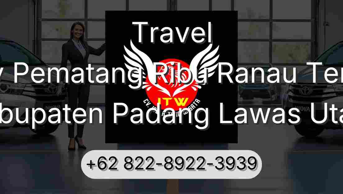 Travel Buay Pematang Ribu Ranau Tengah Kabupaten Padang Lawas Utara